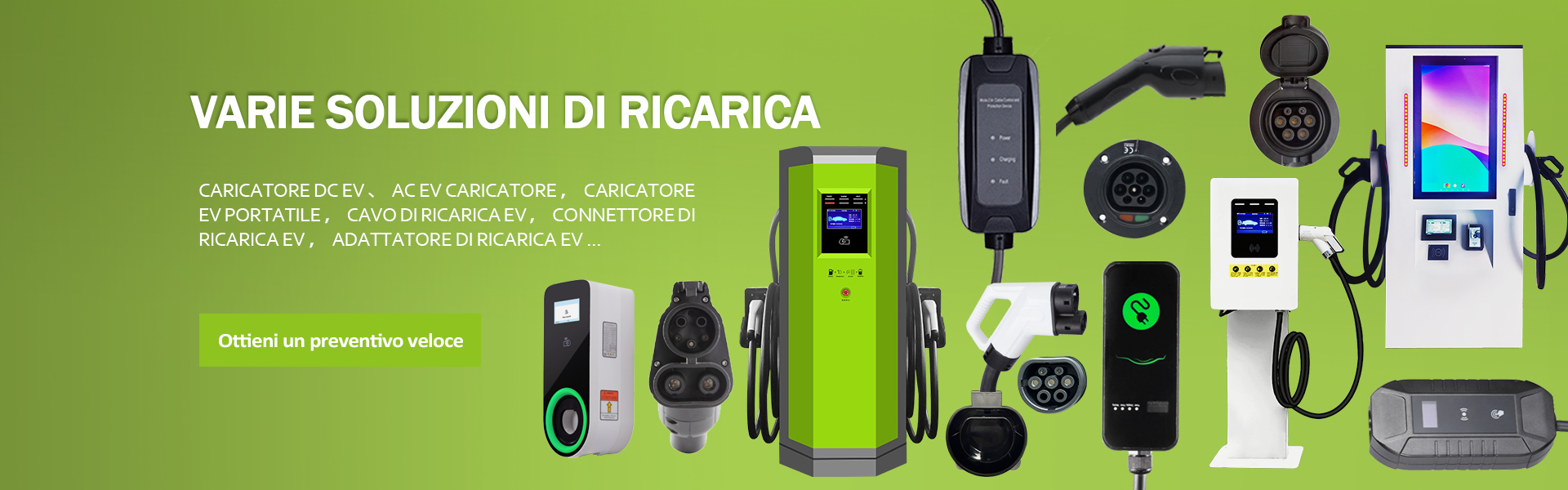 VARIOUS CHARGING SOLUTIONS
